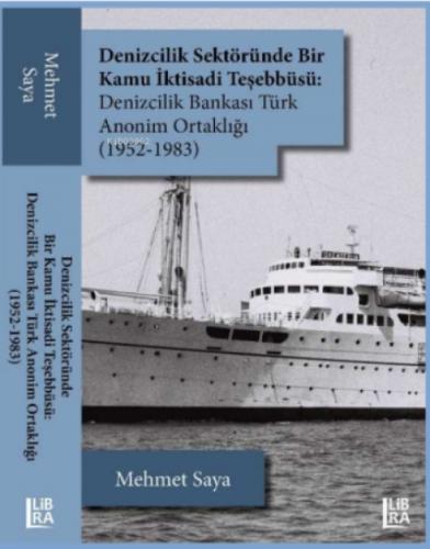 Denizcilik Sektöründe Bir Kamu İktisadi Teşebbüsü: ;Denizcilik Bankası Türk Anonim Ortaklığı (1952-1983)  Frontansicht 1