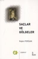 Saçlar ve Gölgeler  Frontansicht 1