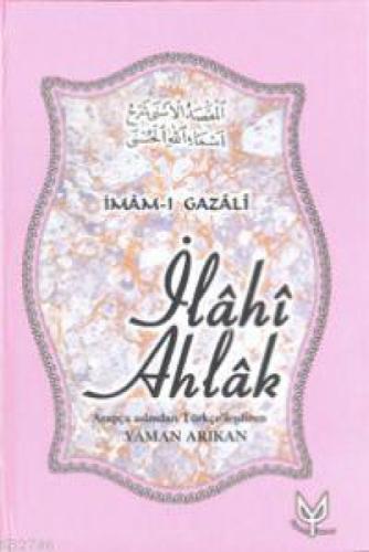 İlâhî Ahlâk  Frontansicht 1
