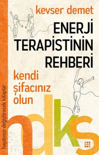 Enerji Terapistinin Rehberi Hayatınızı Değiştirecek Kitaplar Serisi  Frontansicht 1