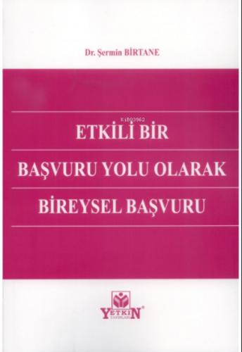 Etkili Bir Başvuru Yolu Olarak Bireysel Başvuru  Frontansicht 1