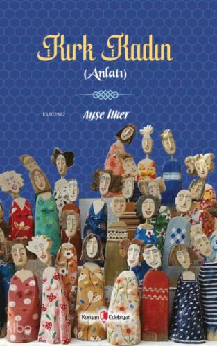 Kırk Kadın (Anlatı)  Frontansicht 1