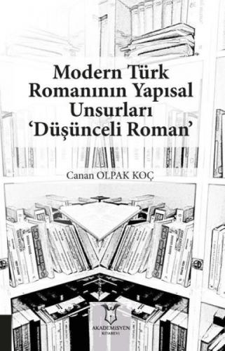 Modern Türk Romanının Yapısal Unsurları 'Düşünceli Roman'  Frontansicht 1