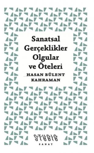 Sanatsal Gerçeklikler, Olgular ve Öteleri  Frontansicht 1