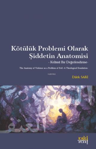 Kötülük Problemi Olarak Şiddetin Anatomisi  Frontansicht 1