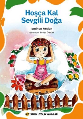 Hoşça Kal Sevgili Doğa  Frontansicht 1