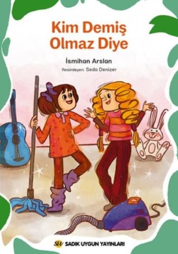 Kim Demiş Olmaz Diye  Frontansicht 1