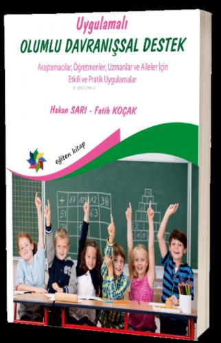 Uygulamalı Olumlu Davranışsal Destek;Araştırmacılar, Öğretmenler, Uzmanlar ve Aileler İçin Etkili ve Pratik Uygalamalar  Frontansicht 1