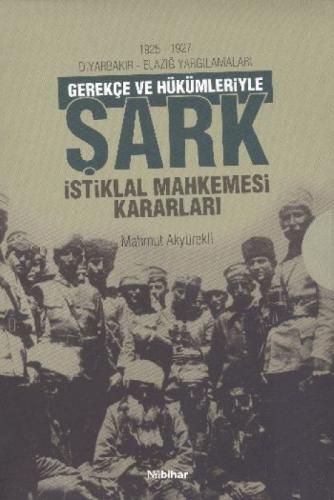 Gerekçe ve Hükümleriyle Şark İstiklal Mahkemesi Kararları (2 Cilt Takım)  Frontansicht 1