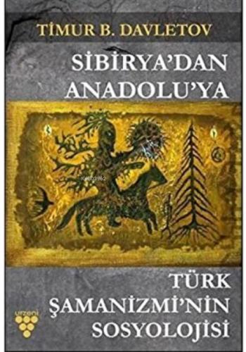 Sibirya'dan Anadolu'ya Türk Şamanizmi'nin Sosyolojisi  Frontansicht 1