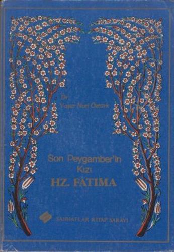 Son Peygamber'in Kızı Hz. Fatıma  Frontansicht 1