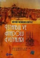 İstanbul ve Anadolu Evliyaları  Frontansicht 1