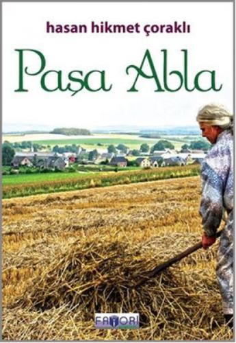 Paşa Abla  Frontansicht 1