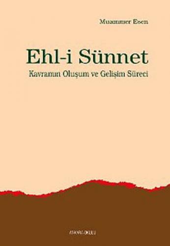 Ehli Sünnet Kavramın Oluşum ve Gelişim Süreci  Frontansicht 1