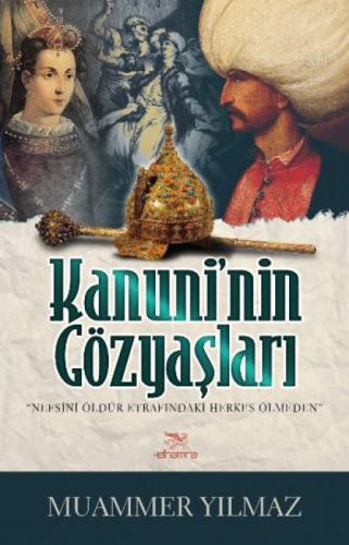 Kanuninin Gözyaşları  Frontansicht 1