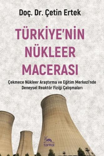 Türkiye'nin Nükleer Macerası;Çekmece Nükleer Araştırma Eğitim Merkezi'nde Deneysel Reaktör Fiziği Çalışmaları  Frontansicht 1