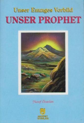 Unser Prophet (Almanca Hazreti Muhammed)  Frontansicht 1