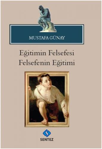 Eğitimin Felsefesi Felsefenin Eğitimi  Frontansicht 1