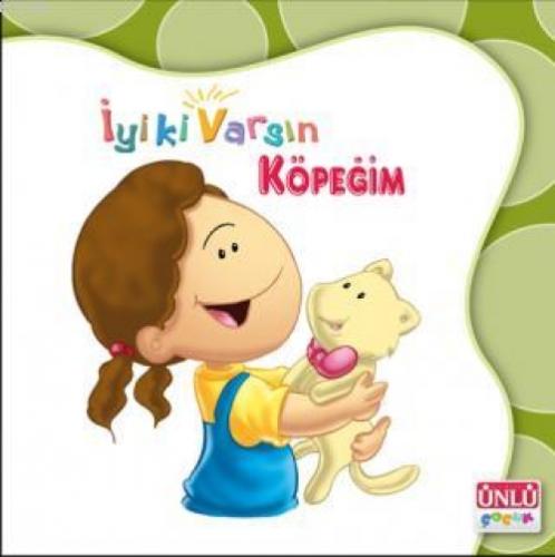 İyi Ki Varsın - Köpeğim  Frontansicht 1
