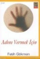 Adını Vermek İçin  Frontansicht 1