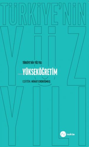 Türkiye'nin Yüz Yılı-Yükseköğretim  Frontansicht 1