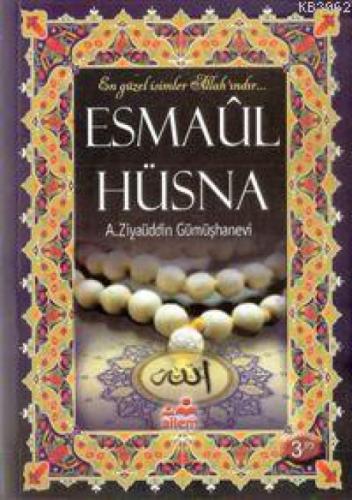 Esmaül Hüsna  Frontansicht 1