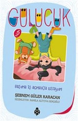Başıma İş Açmakta Ustayım / Gülücük 5  Frontansicht 1
