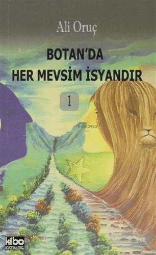 Botan'da Her Mevsim İsyandır 1  Frontansicht 1