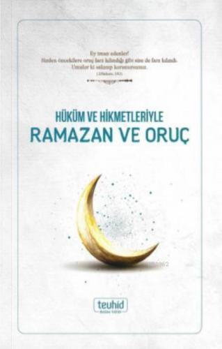 Hu?ku?m ve Hikmetleriyle Ramazan ve Oruc?  Frontansicht 1