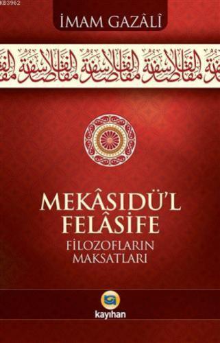 Mekasıdü'l - Felasife  Frontansicht 1