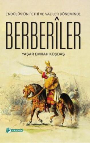 Endülüs'ün Fethi Ve Valiler Döneminde Berberîler  Frontansicht 1