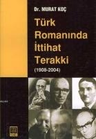 Türk Romanında İttihat-terakki (1908-2004)  Frontansicht 1