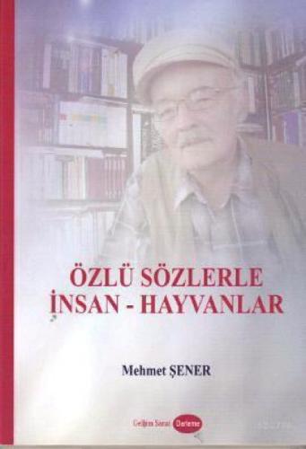 Özlü Sözlerle İnsan - Hayvanlar  Frontansicht 1