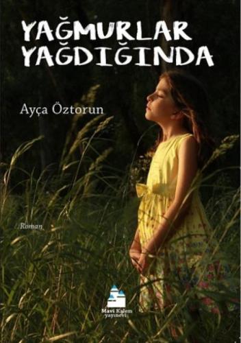 Yağmurlar Yağdığında  Frontansicht 1