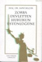 Zorba Devletten Hukukun Üstünlüğüne  Frontansicht 1