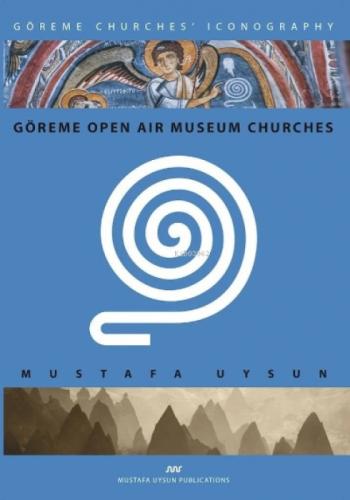 Göreme Open Aır Museum Churches  Frontansicht 1