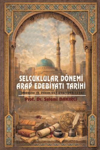 Selçuklular Dönemi Arap Edebiyatı Tarihi  Frontansicht 1