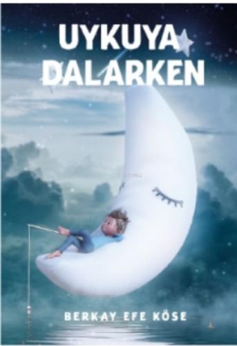 Uykuya Dalarken  Frontansicht 1