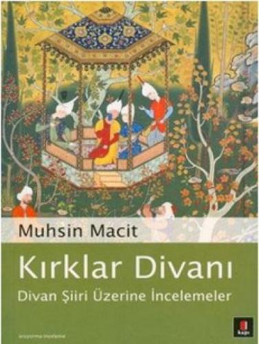 Kırklar Divanı  Frontansicht 1