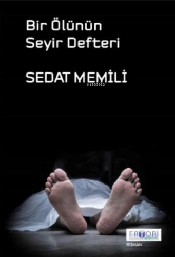 Bir Ölünün Seyir Defteri  Frontansicht 1