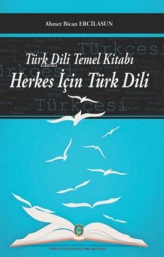 Türk Dili Temel Kitabı - Herkes İçin Türk Dili  Frontansicht 1