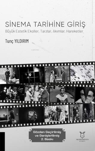Sinema Tarihine Giriş ;Büyük Estetik Ekoller, Tarzlar, Akımlar, Hareketler  Frontansicht 1