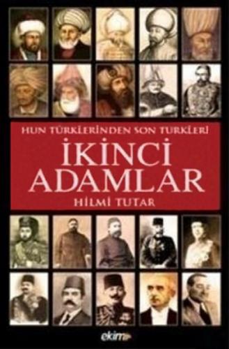 Hun Türklerinden Son Türklere İkinci Adamlar  Frontansicht 1
