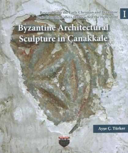 Byzantine Architectural Sculpture in Çanakkale  Frontansicht 1