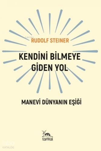Kendini Bilmeye Giden Yol;Manevi Dünyanın Eşiği  Frontansicht 1