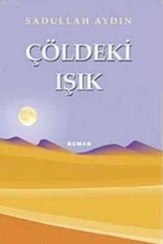 Çöldeki Işık  Frontansicht 1