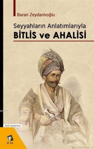 Seyyahların Anlatımlarıyla Bitlis Ve Ahalisi  Frontansicht 1