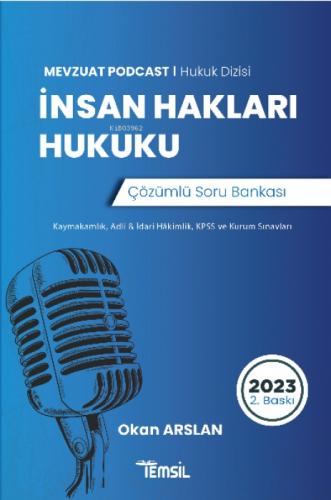 Mevzuat Podcast - Hukuk Dizisi İnsan Hakları Hukuku Çözümlü Soru Bankası;Çözümlü Soru Bankası (Kaymakamlık, Adli & İdari-Hakimlik, KPSS Ve Kurum Sınavları )  Frontansicht 1