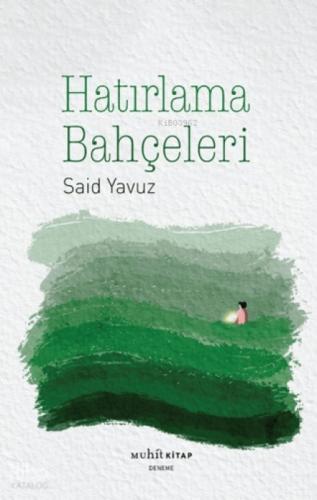 Hatırlama Bahçeleri  Frontansicht 1