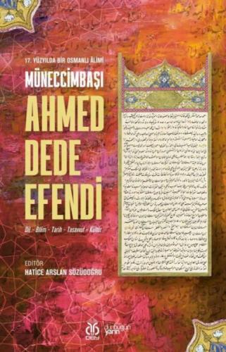 17 Yüzyılda Bir Osmanlı Alimi Müneccimbaşı Ahmed Dede Efendi  Frontansicht 1